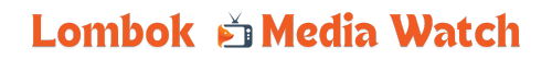 Lombok Media Watch